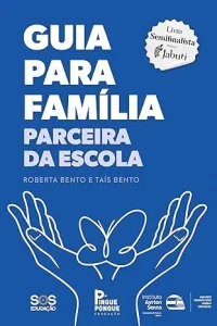 Guia para família parceira da escola