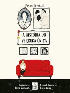 A história do verruga única