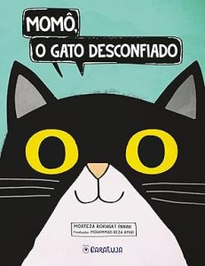 Momô, o gato desconfiado