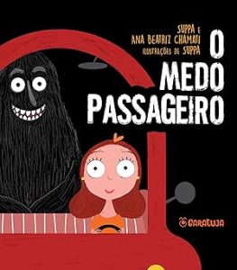 O medo passageiro
