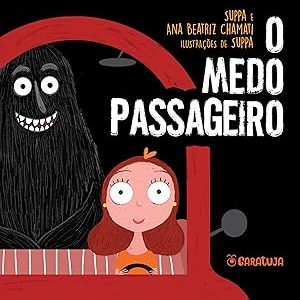 O medo passageiro