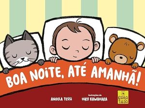 Boa noite, até amanhã!
