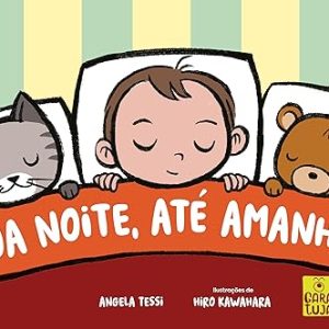 Boa noite, até amanhã!