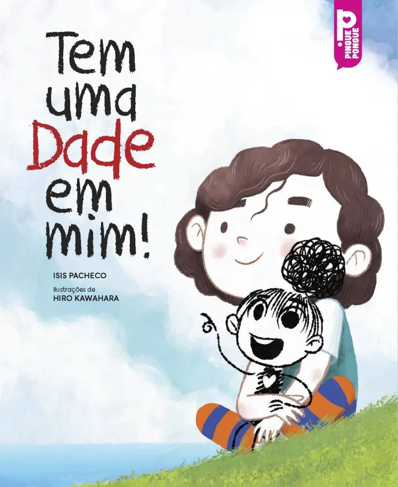 Tem uma Dade em mim!