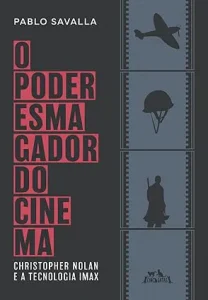 O poder esmagador do cinema